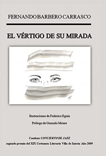 El Vértigo de su mirada