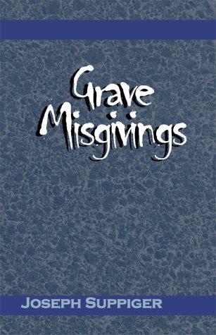 Grave Misgivings