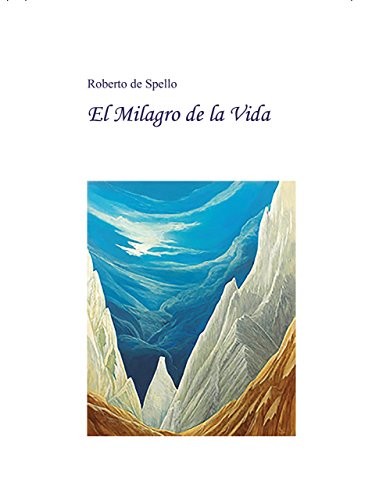 El Milagro de la Vida