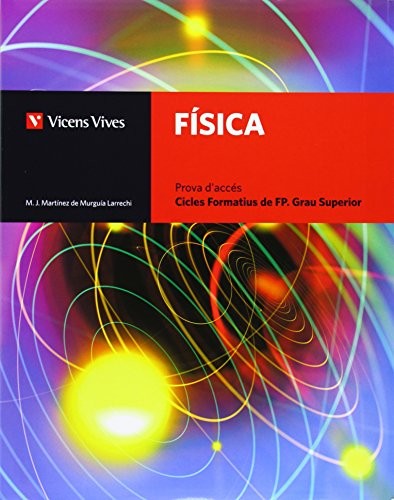 Fisica. Cicles Formatius Fp+Solucionari
