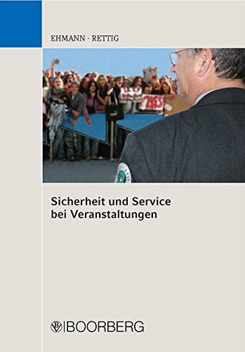 Sicherheit und Service bei Veranstaltungen