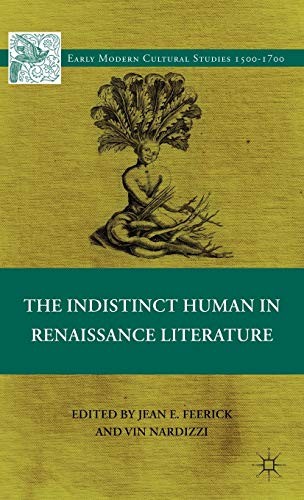 The indistinct human in Renaissance literature
