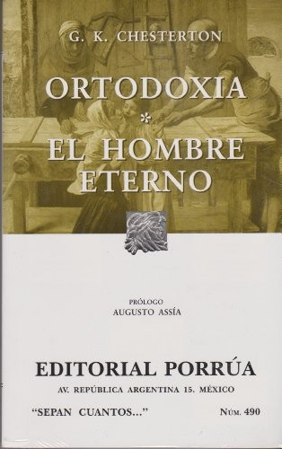 ORTODOXIA y EL HOMBRE ETERNO 490