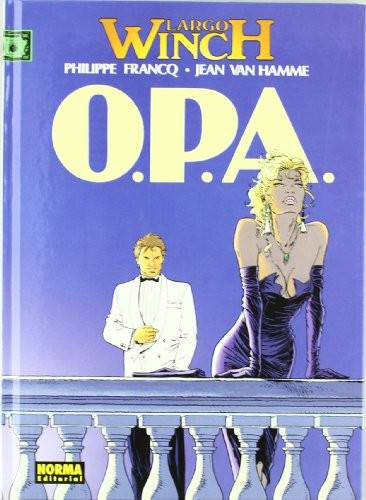 LARGO WINCH 03. O.P.A.
