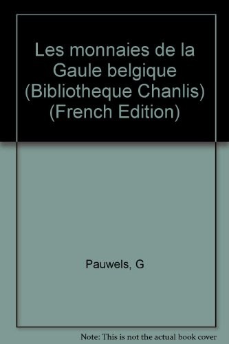 Les monnaies de la Gaule belgique