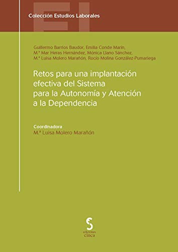 Retos para una implantación efectiva del Sistema para la Autonomía y Atención a la Dependencia