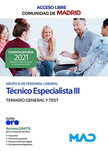 Técnico Especialista III Grupo III de la Comunidad de Madrid . Temario General y Test