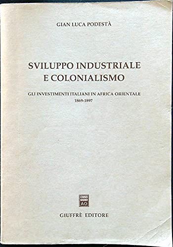 Sviluppo industriale e colonialismo
