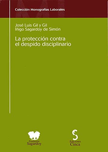 La protección contra el despido disciplinario