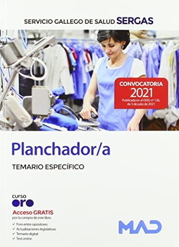 Planchador/a del Servicio Gallego de Salud. Temario específico