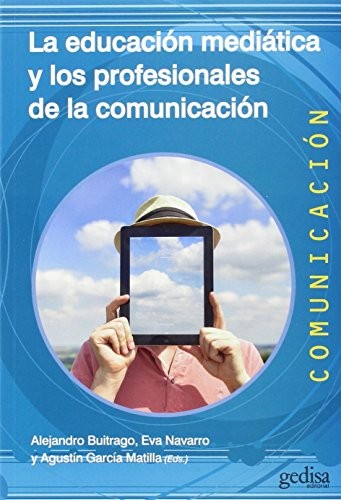 La educación mediática y los profesionales de la comunicación
