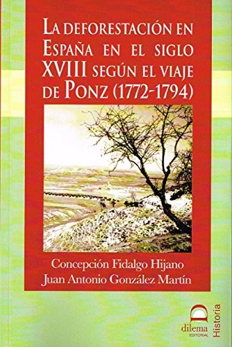 La deforestación en España en el siglo XVIII