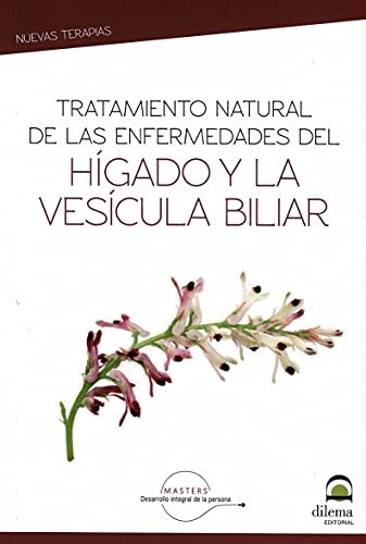 Tratamiento natural de las enfermedades del hígado y vesícula biliar