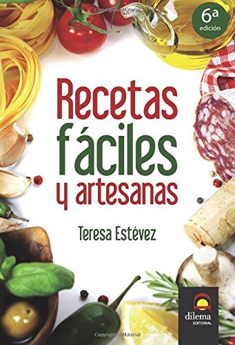 Recetas fáciles y artesanas