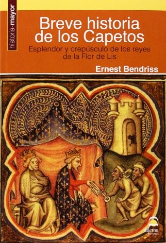 Breve historia de los capetos