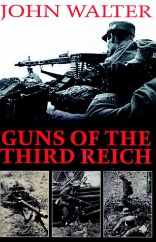 GUNS OF THE THIRD REICH
