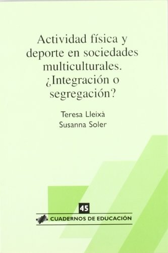 Activitad física y deporte en las sociedades multiculturales