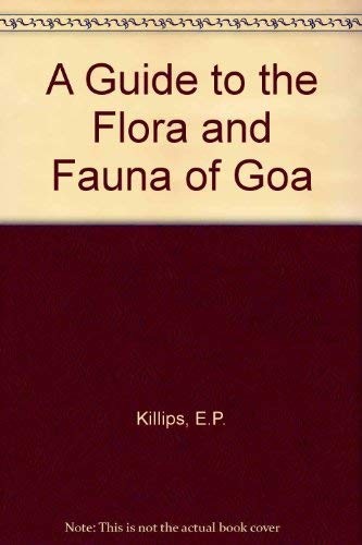 A guide to the flora and fauna of Goa