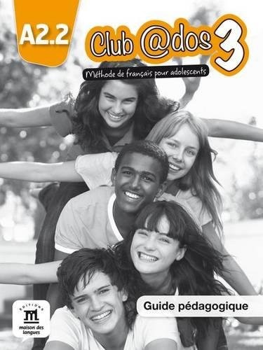 Club@dos 3 - Guide Pedagogique (format Papier)