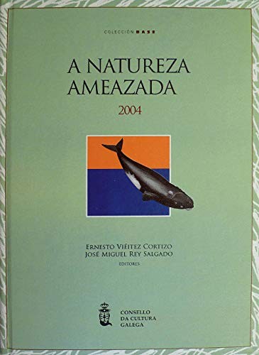 A natureza ameazada 2004