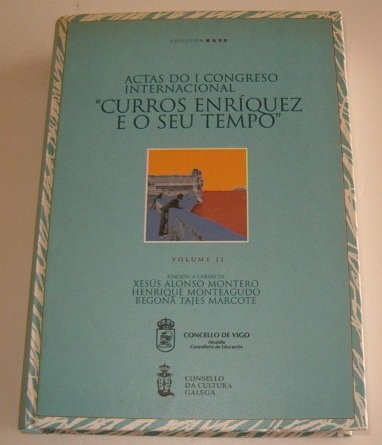 Actas do I Congreso Internacional "Curros Enríquez e o Seu Tempo"