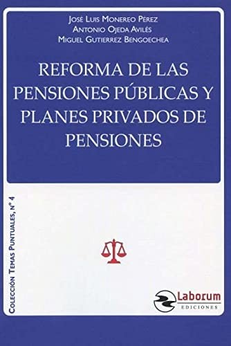 Reforma de las pensiones públicas y planes privados de pensiones