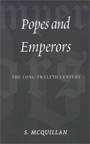 Popes and Emperors II