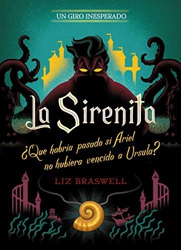 La Sirenita. Un giro inesperado