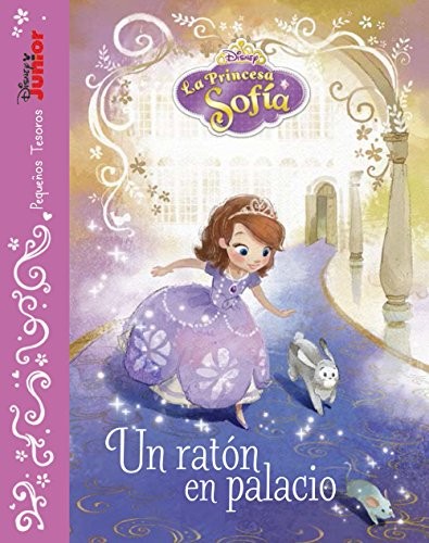 La princesa Sofía. Un ratón en palacio
