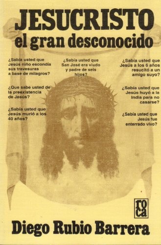Jesucristo, el gran desconocido