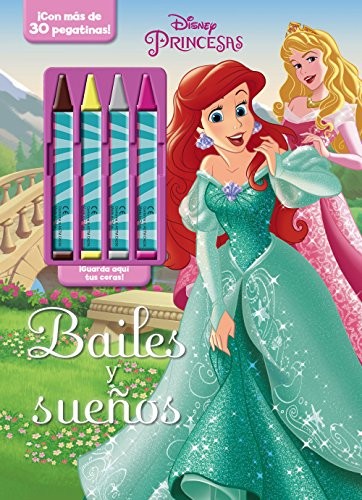 Princesas. Bailes y sueños