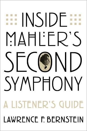 Inside Mahlerâs Second Symphony