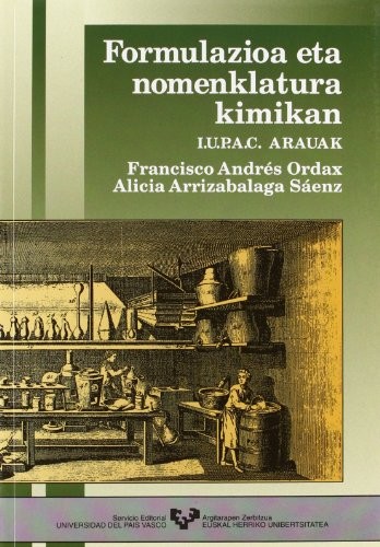 Formulazioa eta nomenklatura kimikan. I.U.P.A.C. arauak