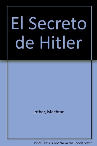 El Secreto de Hitler