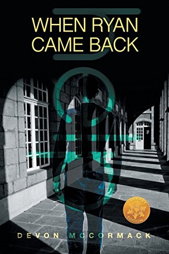When Ryan Came Back [Library Edition]