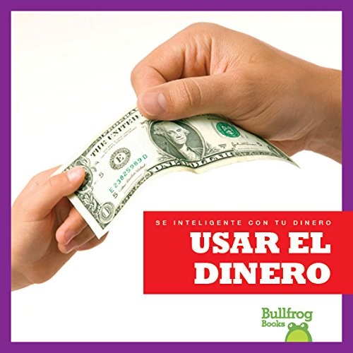 Usar el dinero