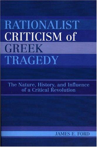 Rationalist criticism of Greek tragedy