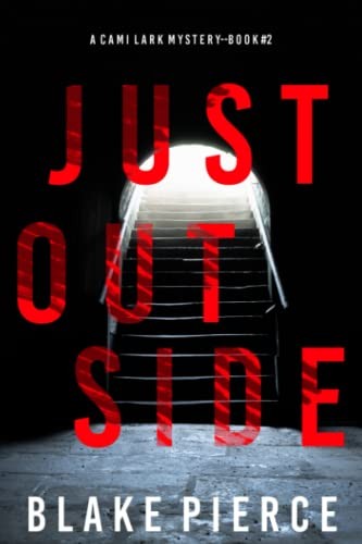 Just Outside