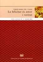 La felicitat és amor i veritat