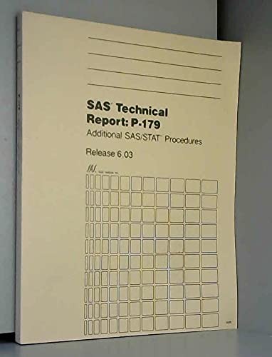 Additional SAS/Stat(r) Procedures, Release 6.03 Edition (Technical Report / SAS Institute)