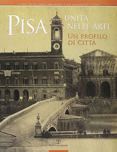Pisa unita nelle arti