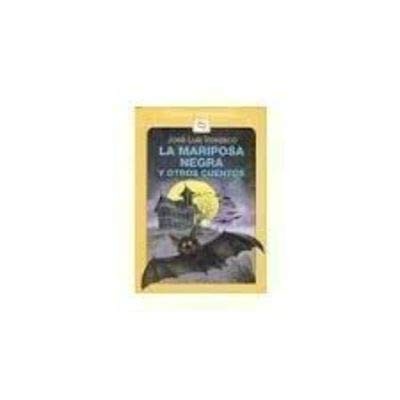La Mariposa Negra Y Otros Cuentos