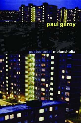 Postcolonial melancholia
