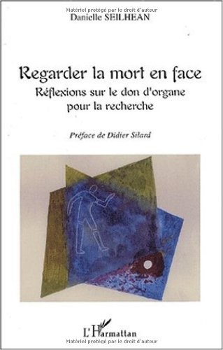 Regarder la mort en face