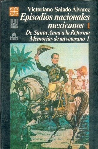 De Santa Anna a la reforma