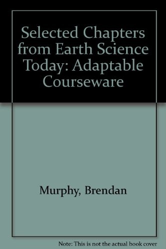 Selected Chapters from Earth Science Today
