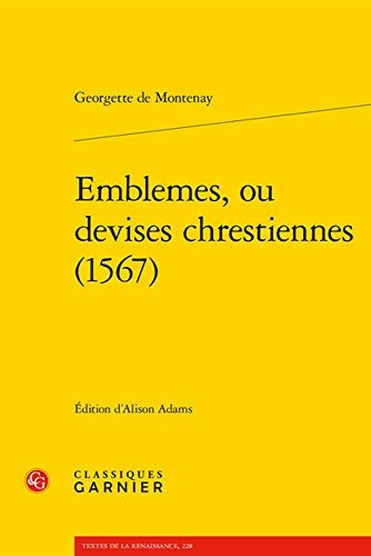 Emblemes, Ou Devises Chrestiennes (1567)