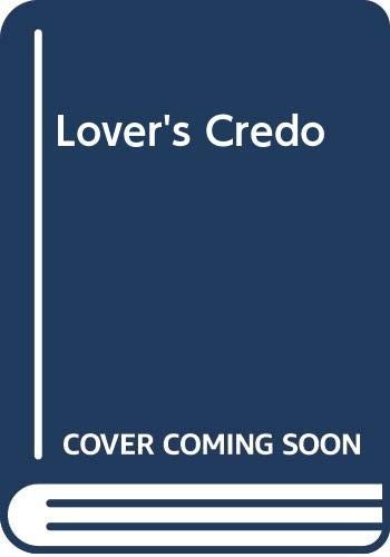 Lover's credo
