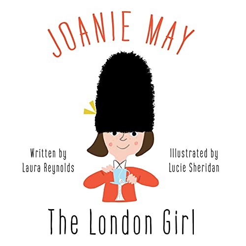 Joanie May, the London Girl