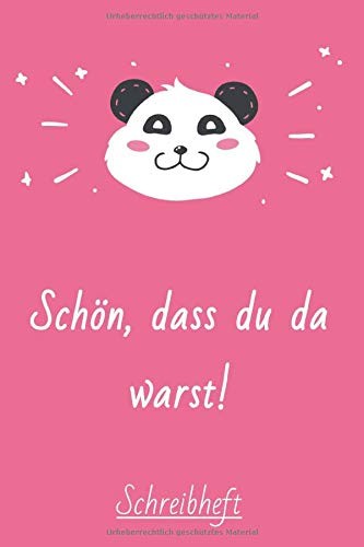 Schön, Dass du Da Warst!Schreibheft